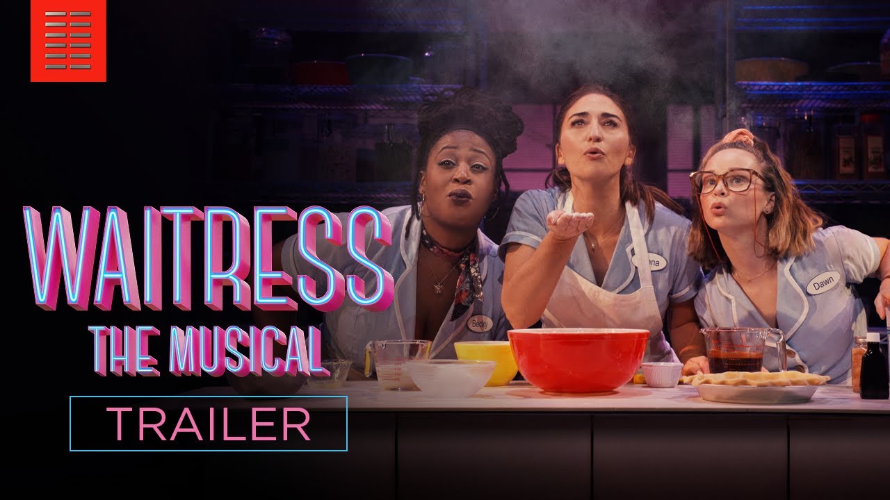 Watch film Waitress: The Musical | Official Trailer