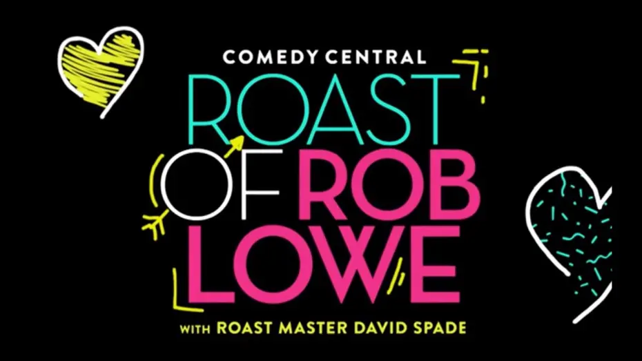 Watch film Comedy Central Roast of Rob Lowe | The Roast Of Rob Lowe Trailer | Comedy Central UK