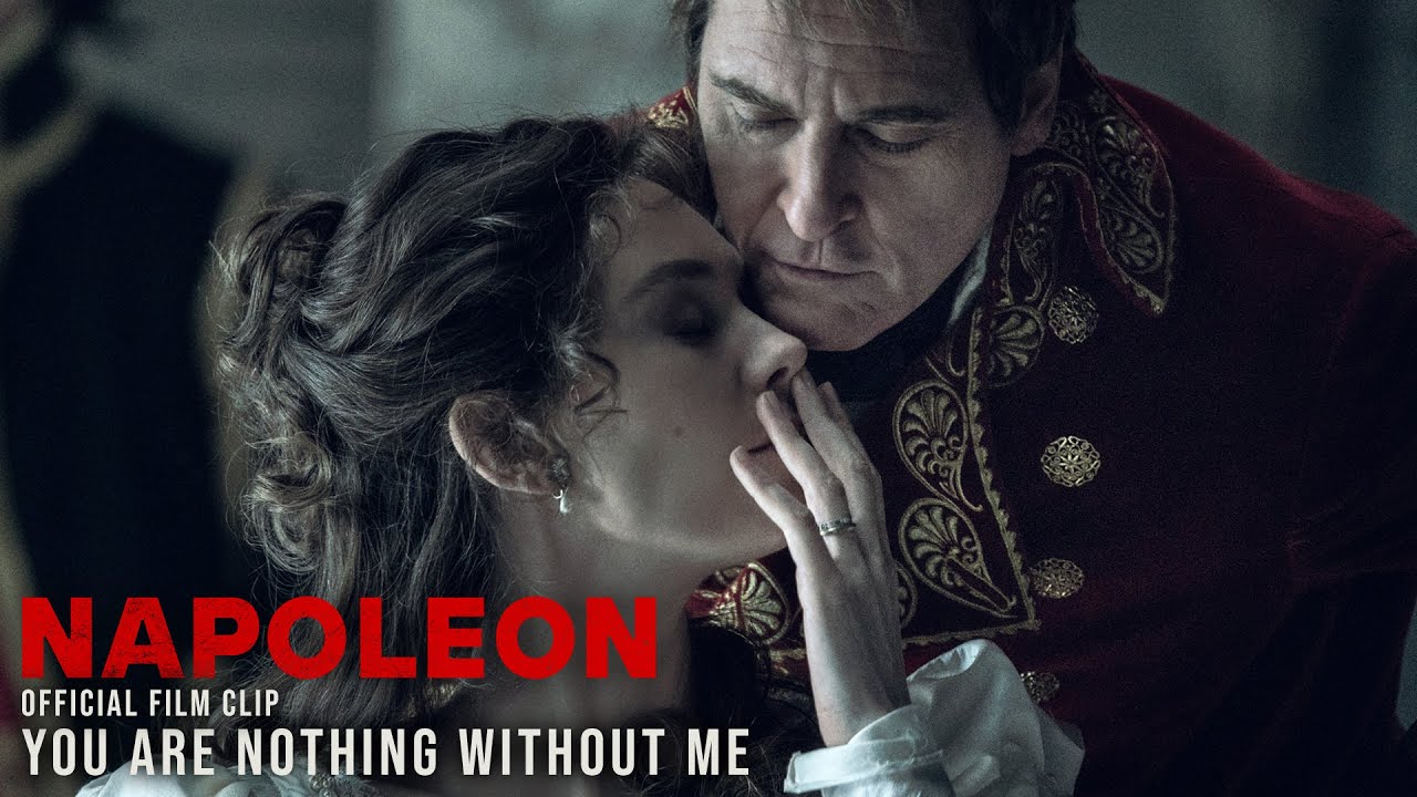 Watch film Napoleon | You Are Nothing Without Me