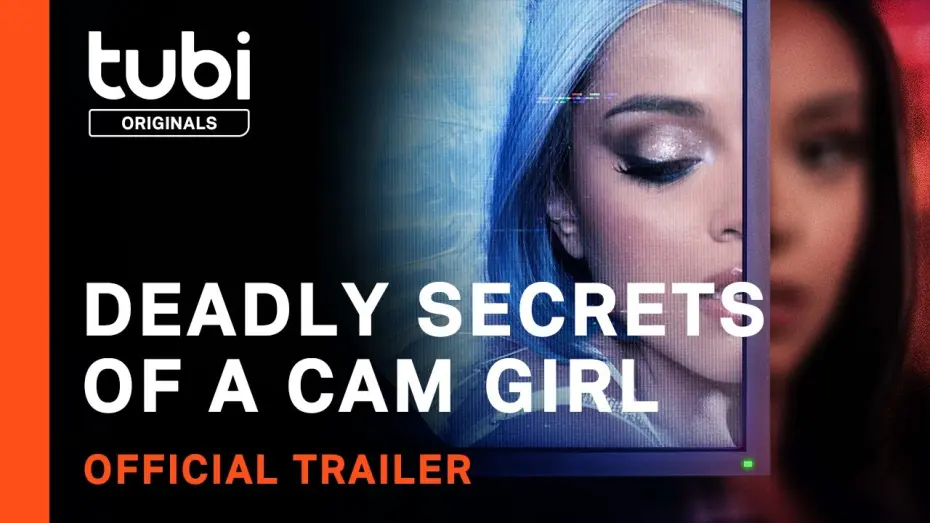 Watch film Deadly Secrets of a Cam Girl | Official Trailer