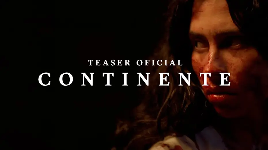 Watch film Continent | CONTINENTE | Teaser Oficial