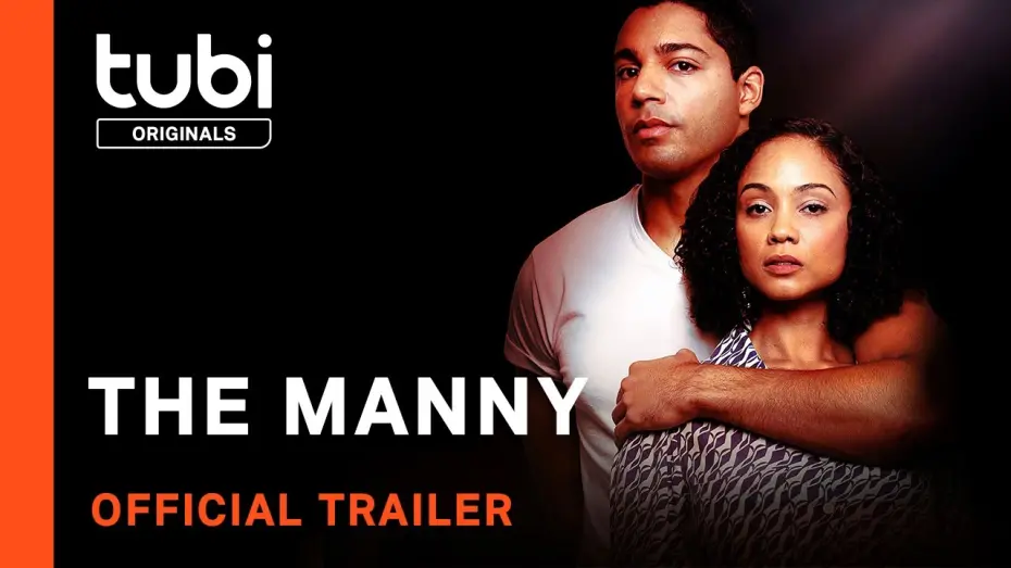 Watch film The Manny | Official Trailer