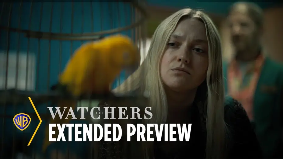 Watch film The Watchers | Extended Preview