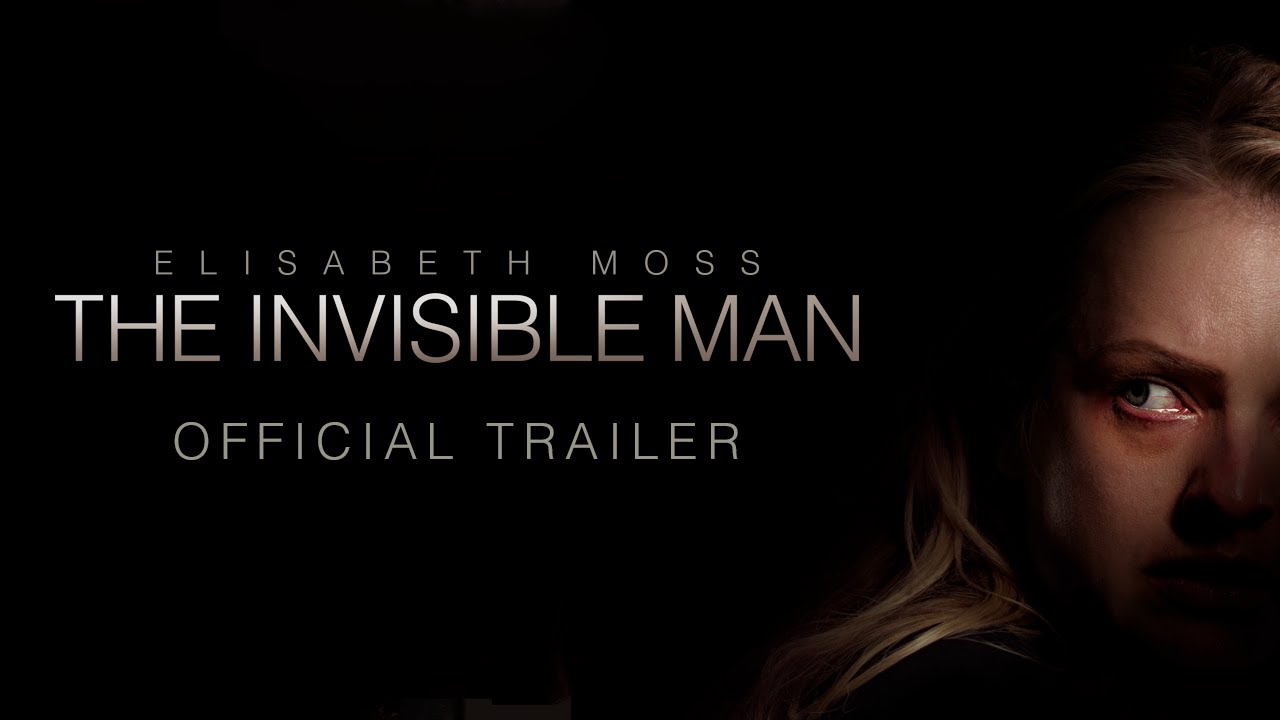 Watch film The Invisible Man | Official Trailer