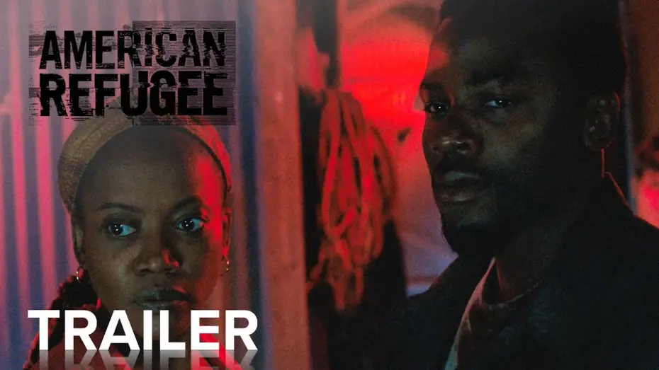 Watch film American Refugee | AMERICAN REFUGEE | Official Trailer | Paramount Movies