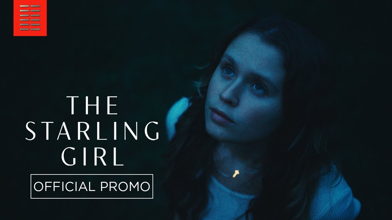 Watch film The Starling Girl | :15 Cutdown