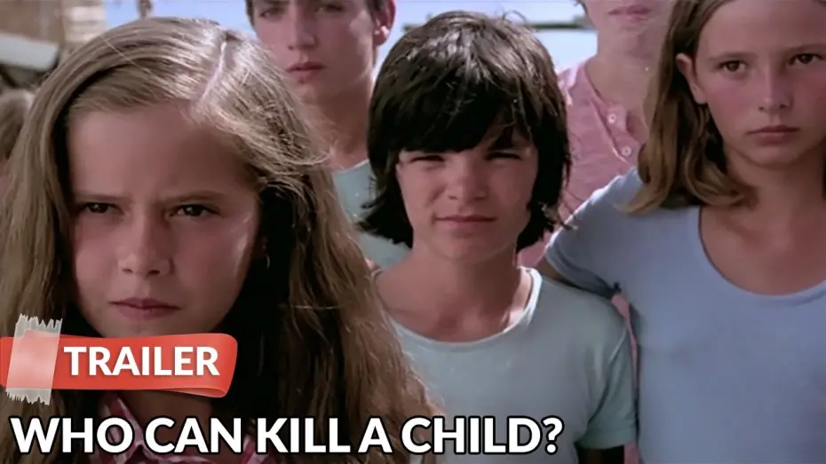 Watch film Who Can Kill a Child? | Trailer