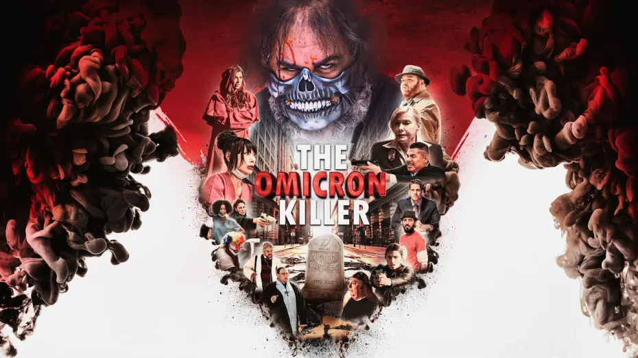 Watch film The Omicron Killer | Trailer