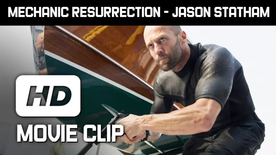 Watch film Mechanic: Resurrection | Boat Shootout