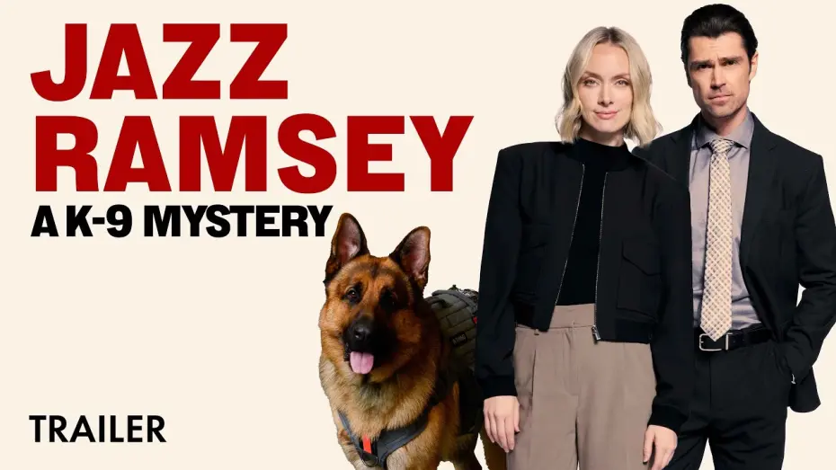 Watch film Jazz Ramsey: A K-9 Mystery | Trailer