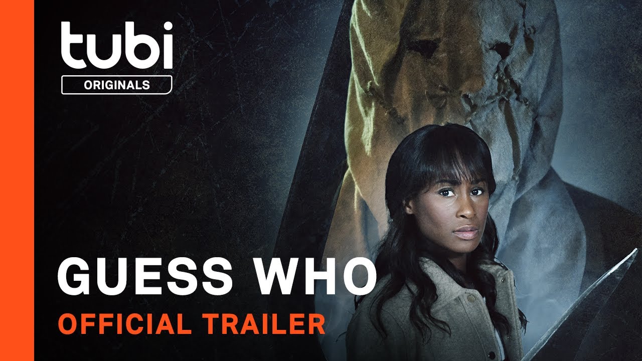 Watch film Guess Who | Official Trailer