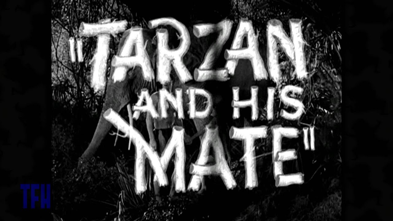 Watch film Tarzan and His Mate | John Landis on TARZAN AND HIS MATE