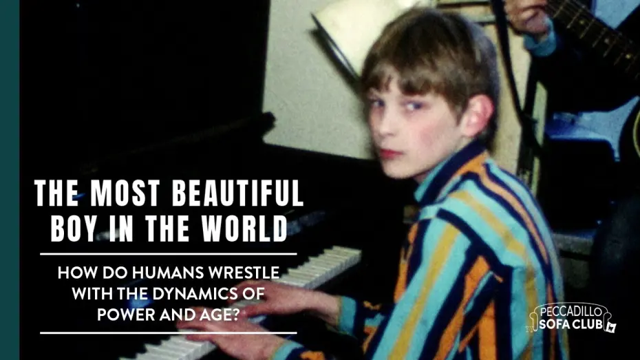 Watch film The Most Beautiful Boy in the World | Power Dynamics