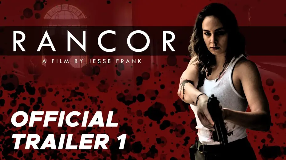 Watch film Rancor | RANCOR Official Trailer (2024) Jessica Claire Crosby