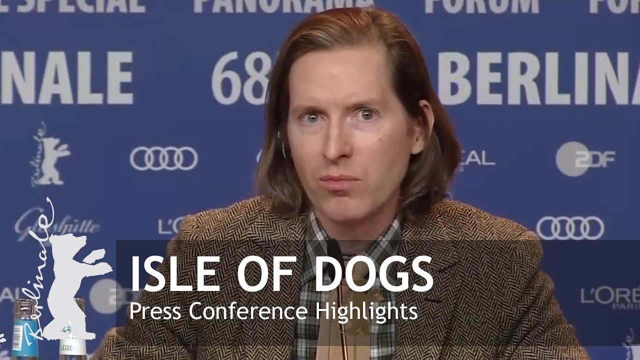 Watch film Isle of Dogs | Berlinale Press Conference Highlights