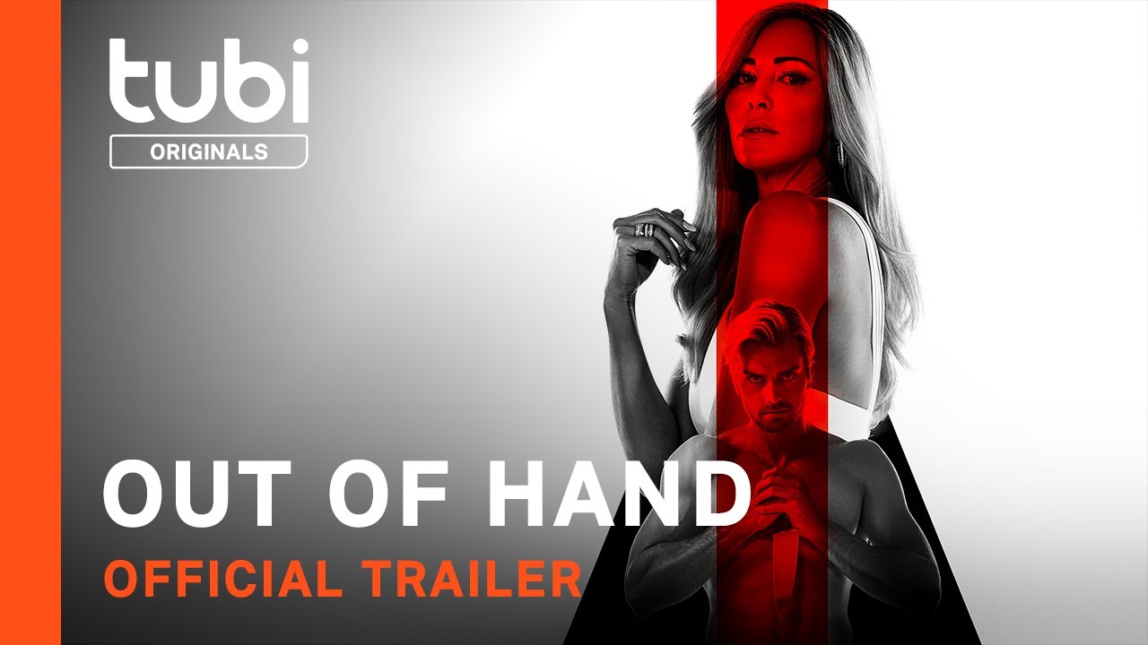 Watch film Out of Hand | Official Trailer