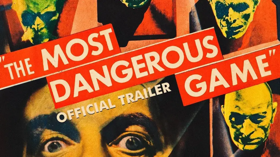 Watch film The Most Dangerous Game | Masters of Cinema Trailer