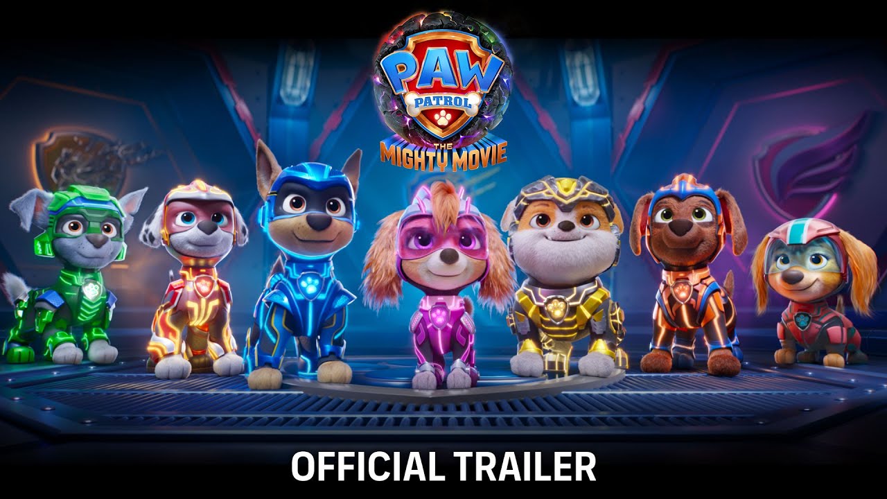 Watch film PAW Patrol: The Mighty Movie | Official Trailer