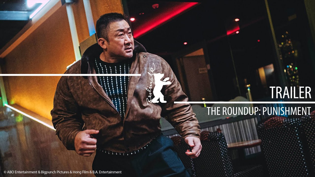 Watch film The Roundup: Punishment | "The Roundup: Punishment" (Beom-Joe-do-si 4) | Trailer | Berlinale 2024