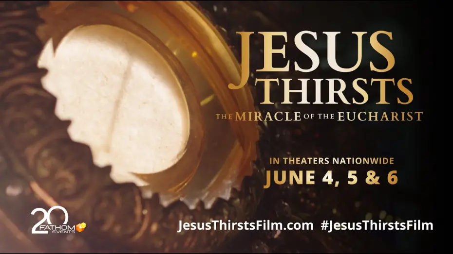 Watch film Jesus Thirsts: The Miracle of the Eucharist | Official Mini Trailer