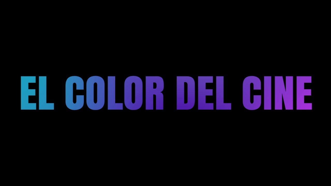 Watch film El color del cine | El color del Cine