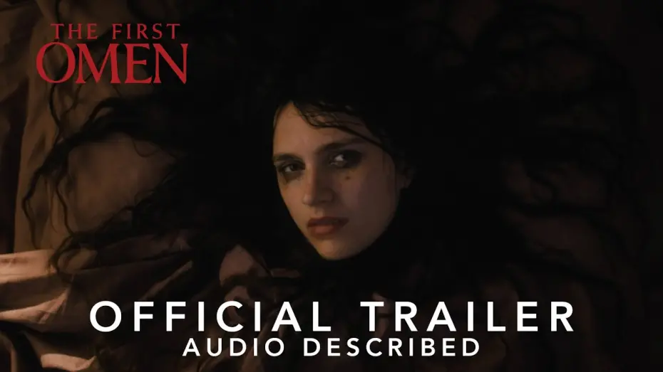 Watch film The First Omen | Official Trailer Audio Described