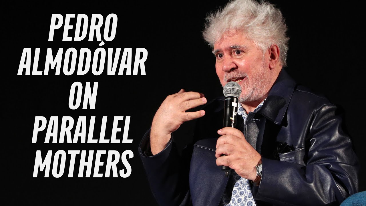 Watch film Parallel Mothers | PARALLEL MOTHERS Conversation with Pedro Almodóvar