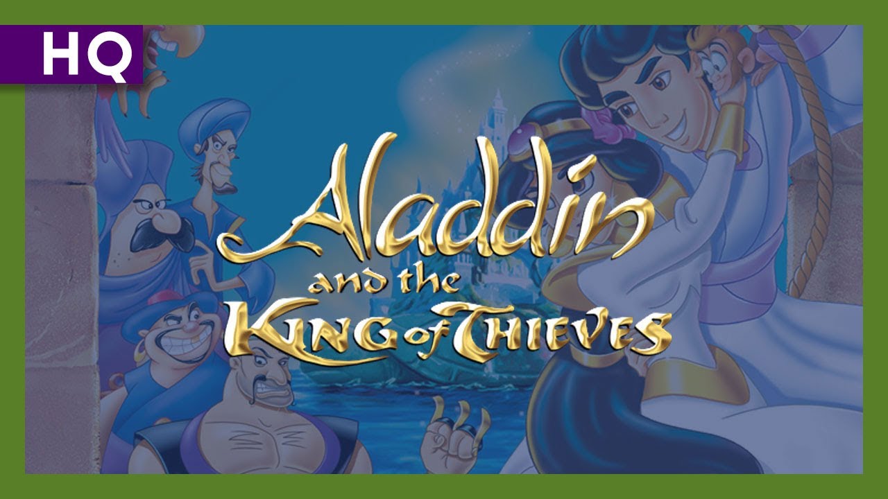 Watch film Aladdin and the King of Thieves | Aladdin and the King of Thieves (1996) Trailer