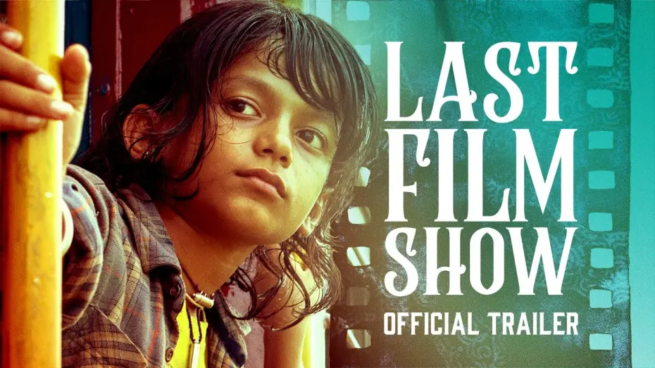 Watch film Last Film Show | Official US Trailer