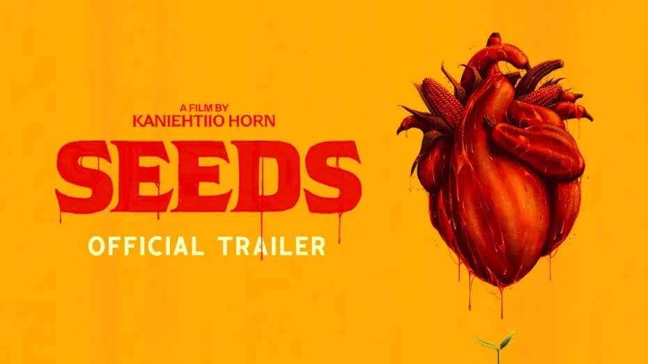 Watch film Seeds  | Official Trailer