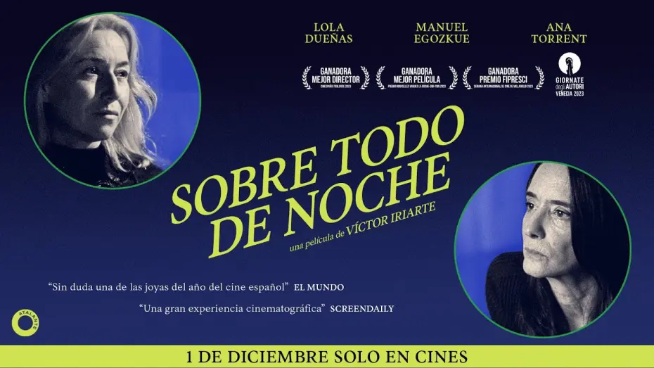 Watch film Foremost by Night | SOBRE TODO DE NOCHE | Tráiler Oficial | 1 de diciembre en cines