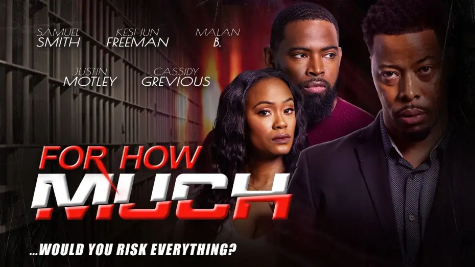 Watch film For How Much | Trailer