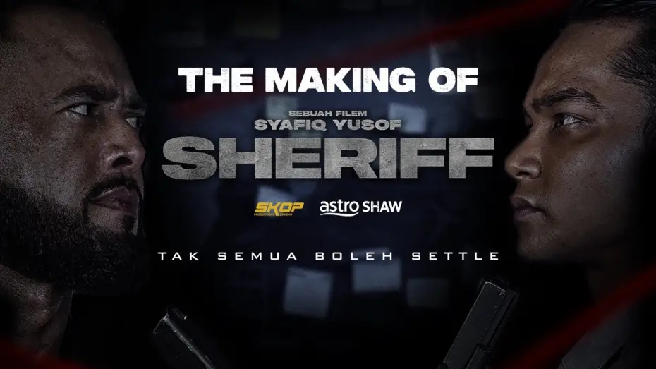 Watch film Sheriff | SHERIFF | THE MAKING OF SHERIFF