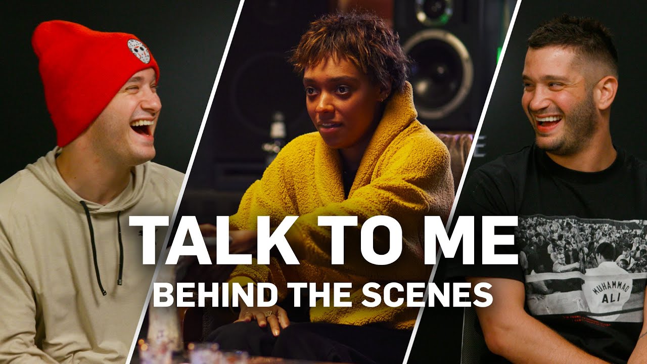 Watch film Talk to Me | Behind the Scenes