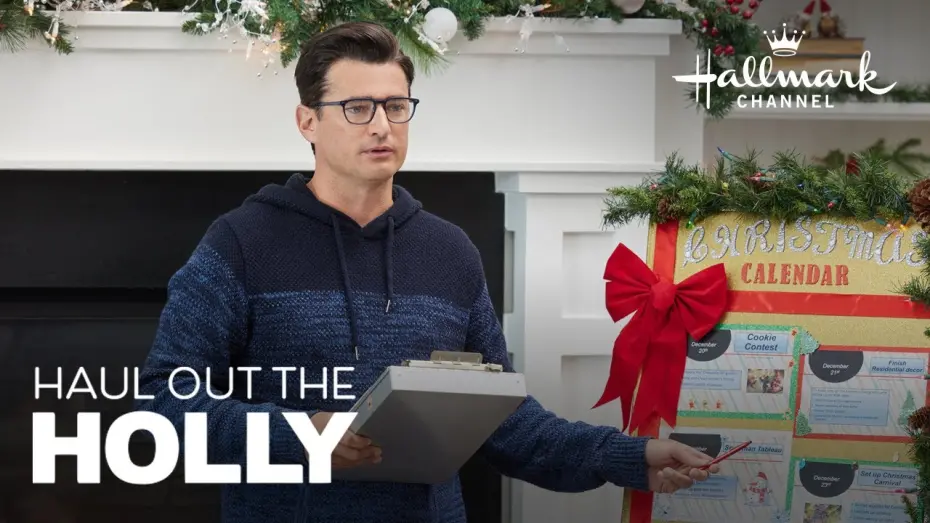 Watch film Haul Out the Holly | On Location - Haul Out the Holly - Hallmark Channel