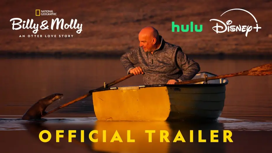 Watch film Billy & Molly: An Otter Love Story | Billy & Molly: An Otter Love Story | Official Trailer | National Geographic