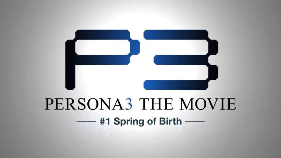 Watch film PERSONA3 THE MOVIE #1 Spring of Birth | Persona3 THE MOVIE #1 Spring of Birth Trailer 2