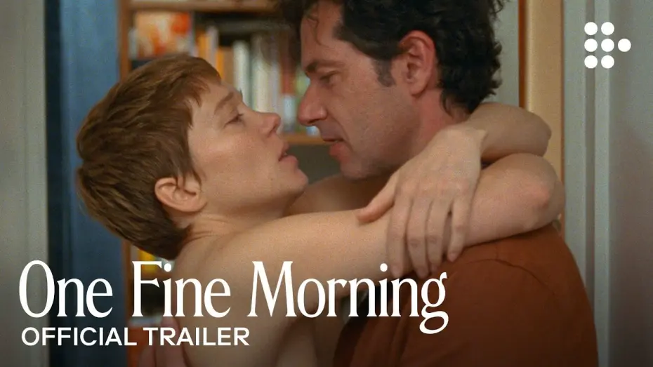 Watch film One Fine Morning | Official MUBI Trailer #2