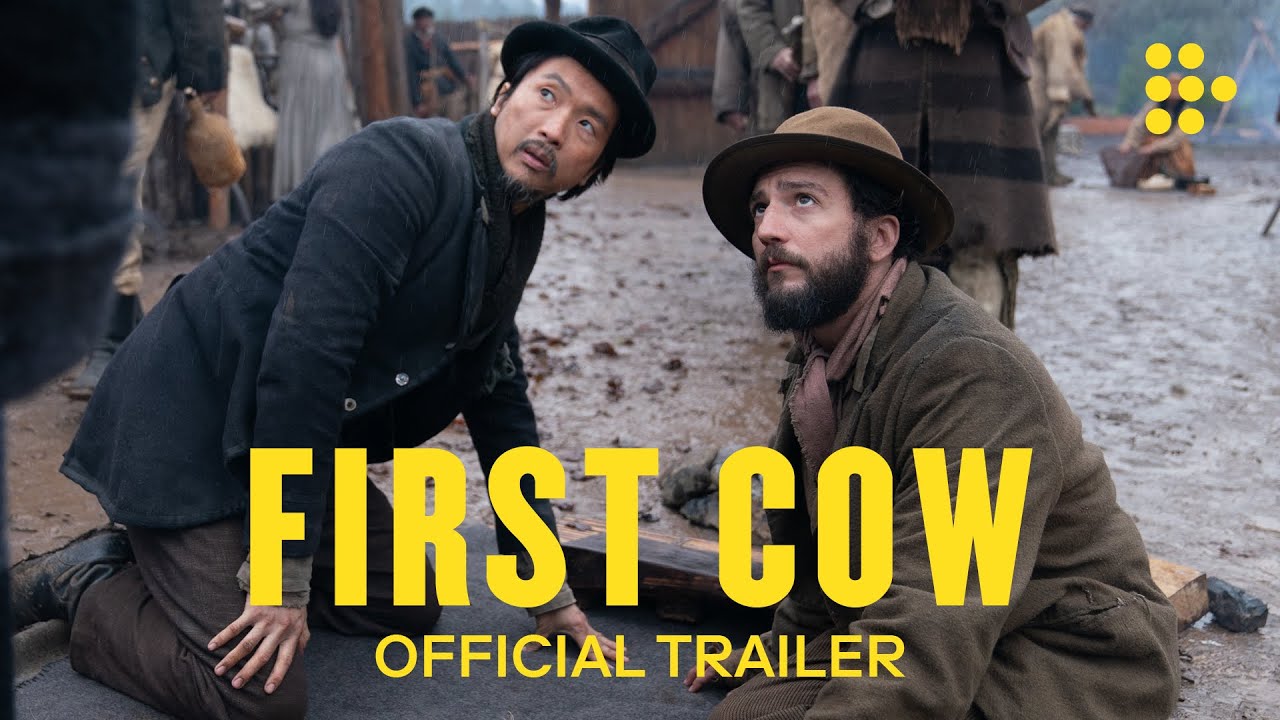 Watch film First Cow | Official International Trailer #2