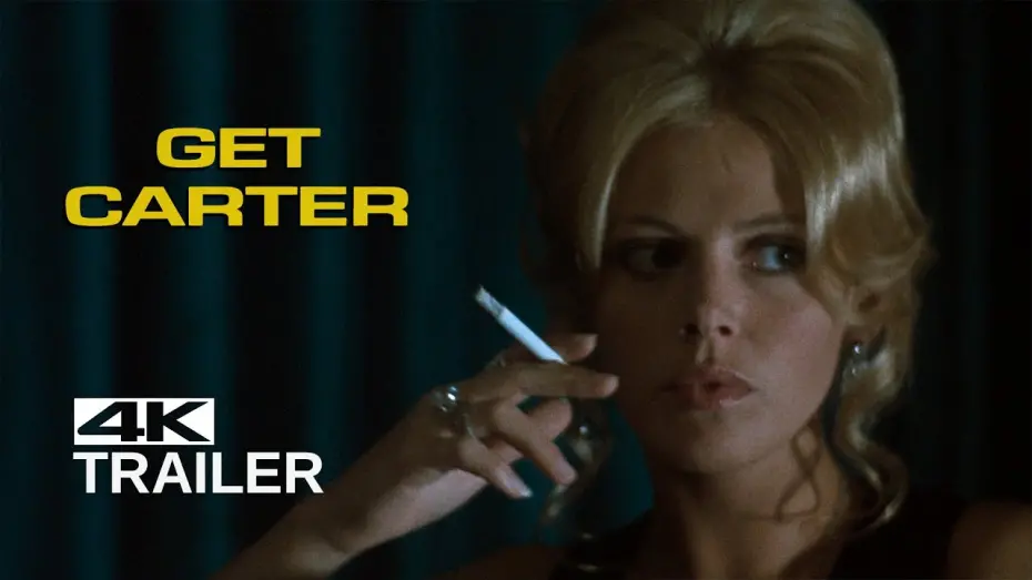 Watch film Get Carter | GET CARTER Theatrical Trailer [1971]