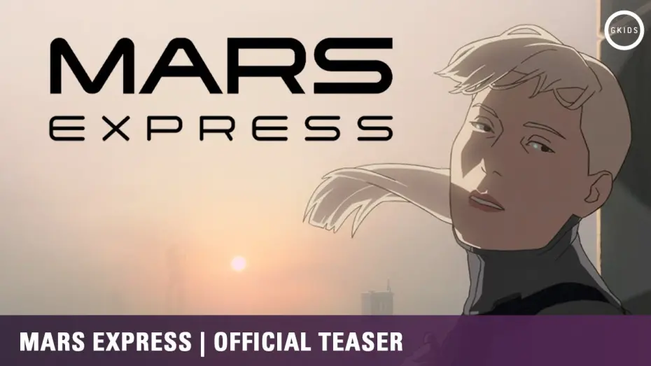 Watch film Mars Express | Official Teaser Trailer