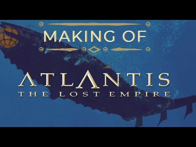 Watch film Atlantis: The Lost Empire | Making of Atlantis: The Lost Empire (Full Documentary)