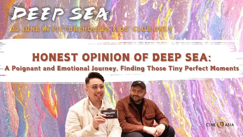 Watch film Deep Sea | HONEST OPINION of DEEP SEA: A Poignant and Emotional Journey & Finding those Tiny Perfect Moments