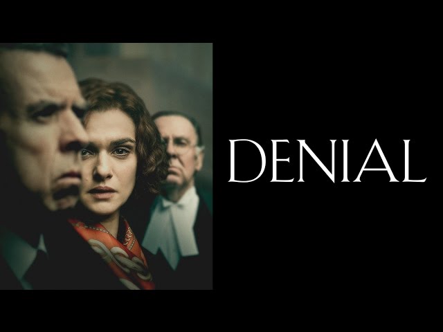 Watch film Denial | Official Trailer