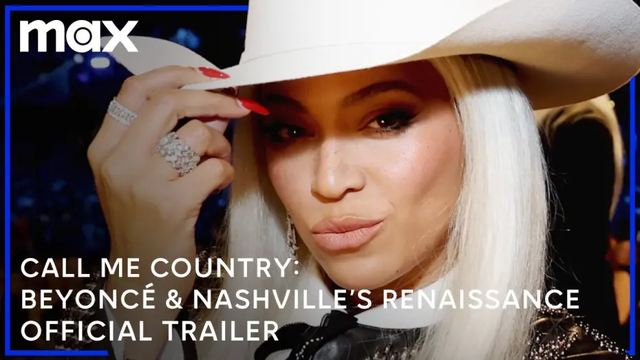 Watch film Call Me Country: Beyoncé & Nashville