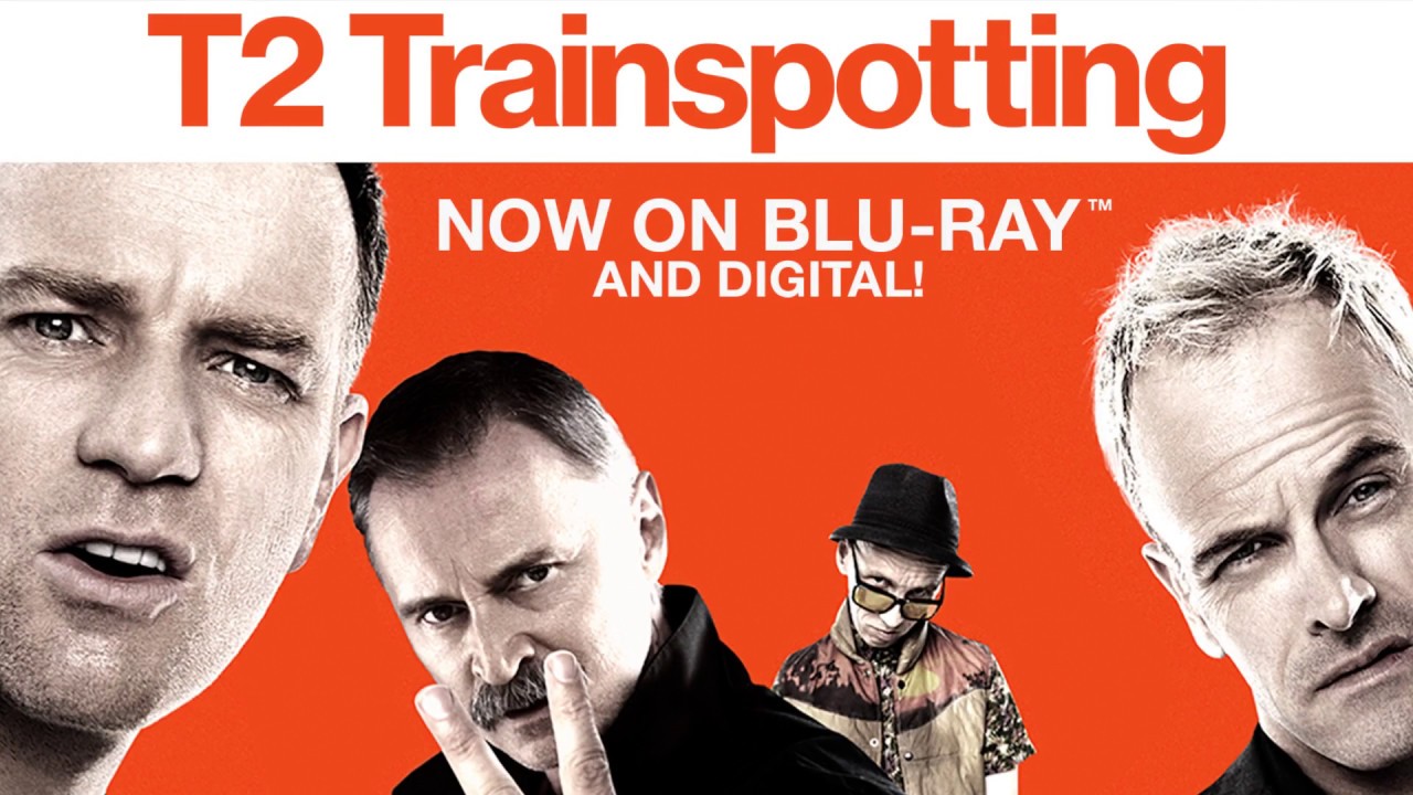 Watch film T2 Trainspotting | "Vintage Trailer"