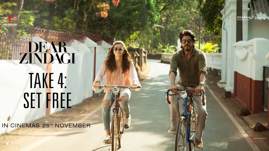 Watch film Dear Zindagi | Take 4 : Set Free