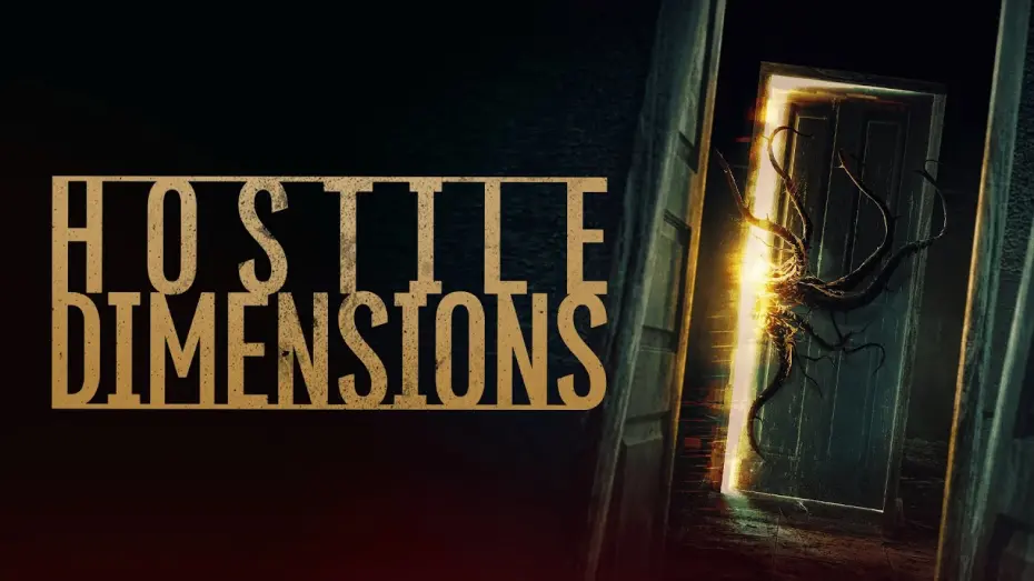 Watch film Hostile Dimensions | Official Trailer