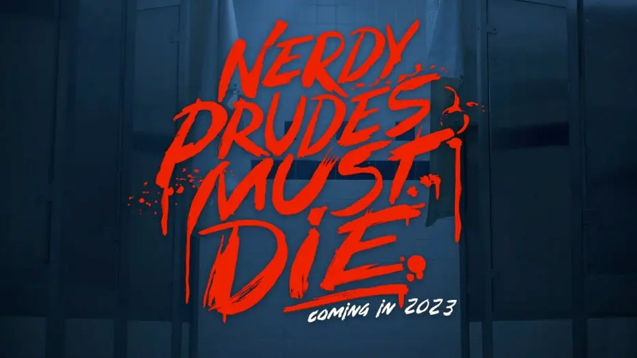 Watch film Nerdy Prudes Must Die | Coming 2023... NERDY PRUDES MUST DIE!