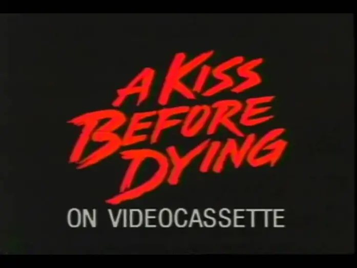 Watch film A Kiss Before Dying | A Kiss Before Dying Trailer 1991